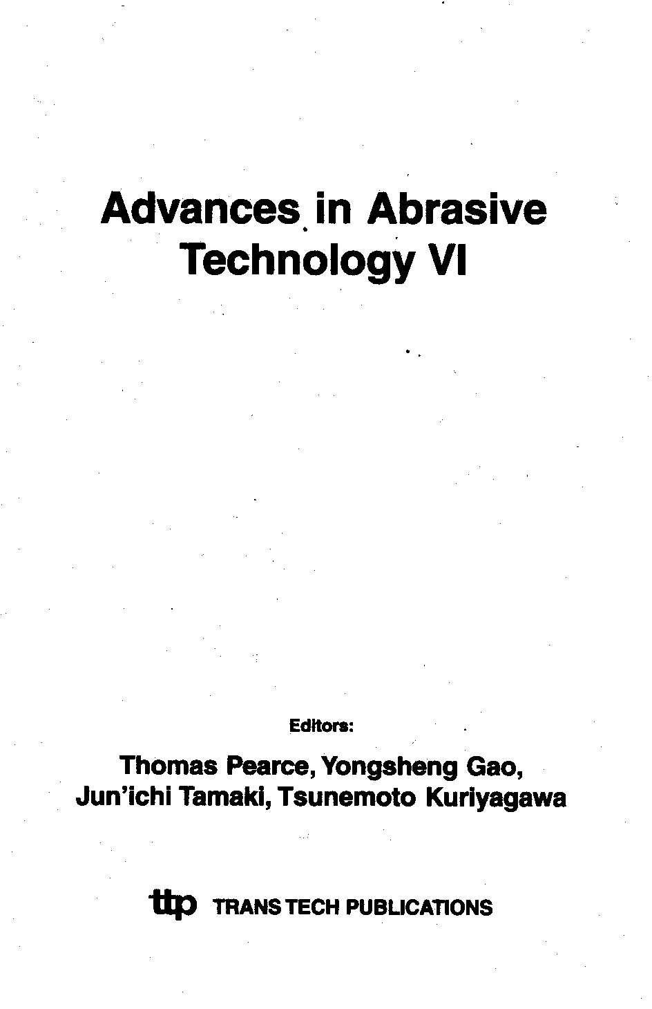 Advances in Abrasives Technology V